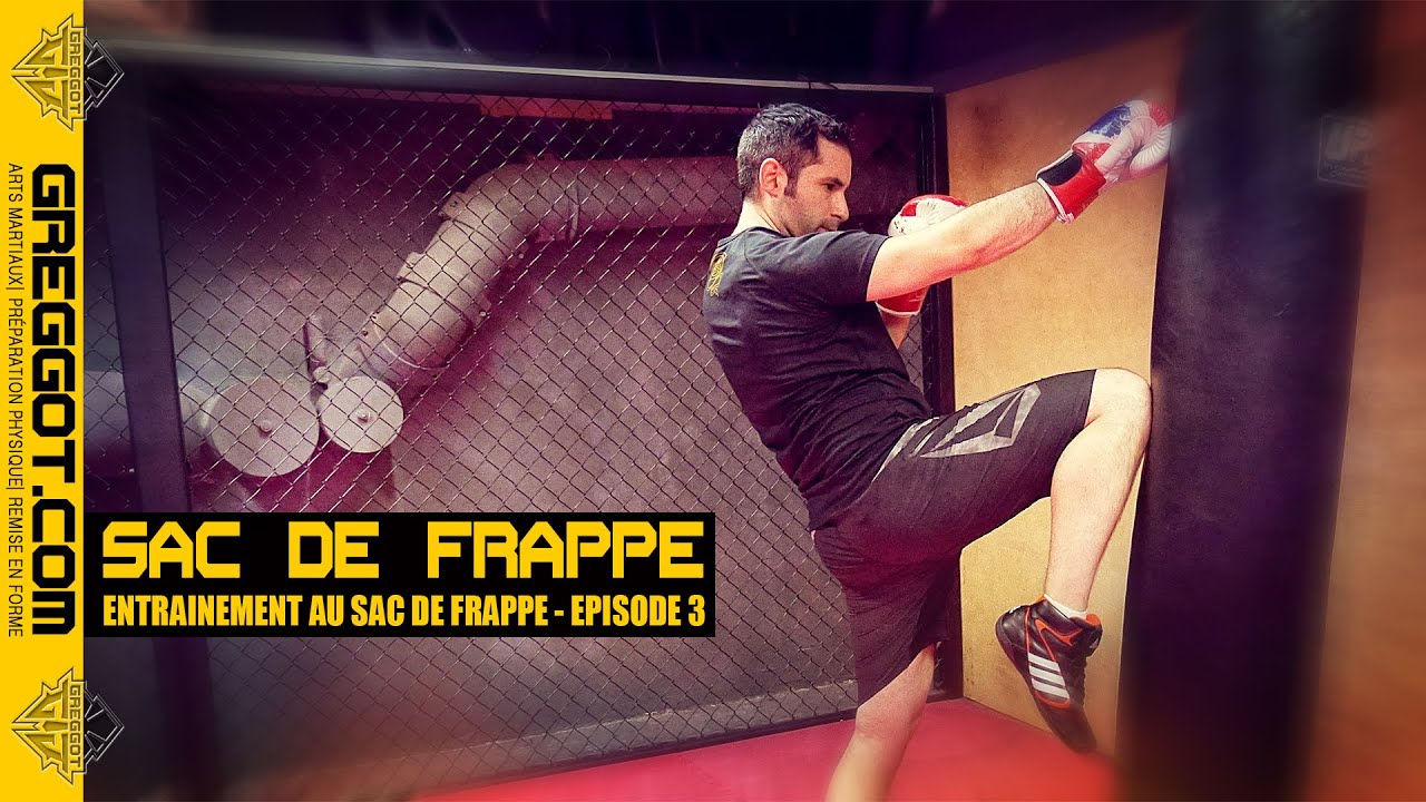 Entrainement au SAC DE FRAPPE - Ep.03 | BOXE THAÏ | MMA | K1
