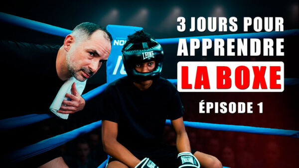 3 jours pour apprendre la Boxe et faire un combat contre un coach de MMA